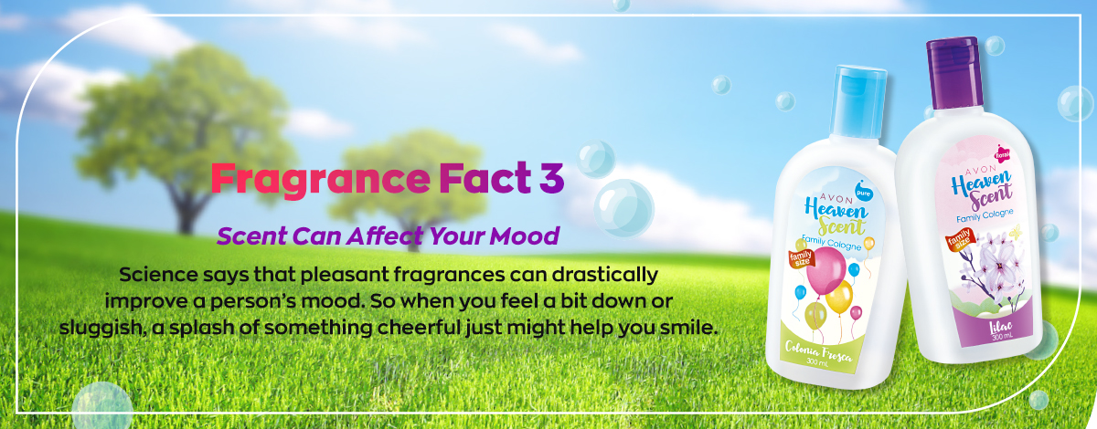 Fragrance Fact #3: Scent can affect your mood